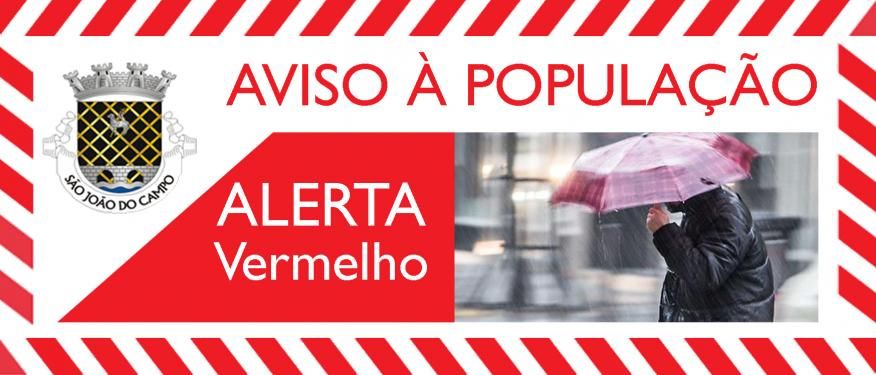 AVISO À POPULAÇÃO – Alerta Especial Vermelho